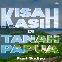 kisah-kasih-di-tanah-papua